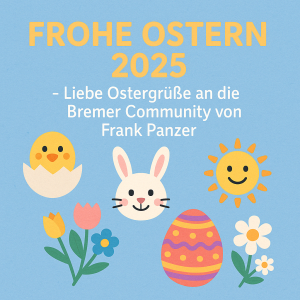 Frohe Ostern 2025